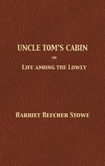 Uncle Tom's Cabin