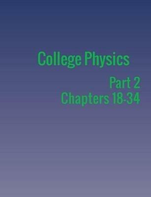 College Physics: Part 2 - Paul Peter Urone,Roger Hinrichs - cover