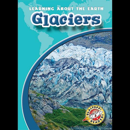 Glaciers