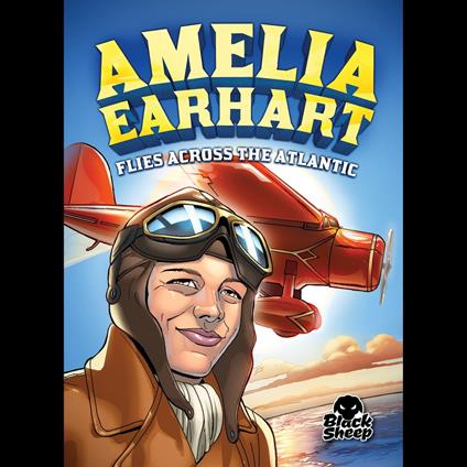 Amelia Earhart Flies Across the Atlantic
