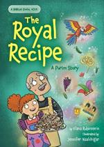 The Royal Recipe: A Purim Story