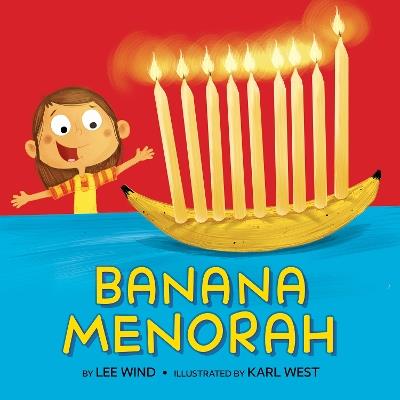 Banana Menorah - Lee Wind - cover