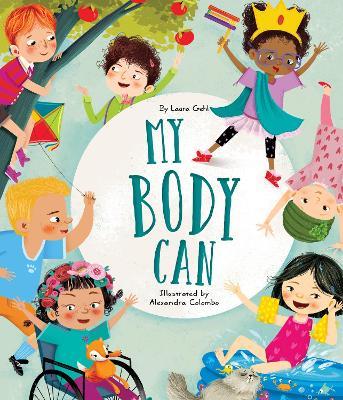 My Body Can - Laura Gehl - cover