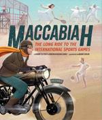 Maccabiah: The Long Ride to the International Sports Games