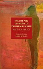 The Life And Opinions Of Zacharias Lichter