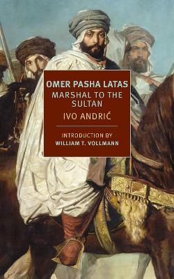 Omer Pasha Latas - Celia Hawkesworth,Ivo Andric - cover