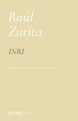 Inri - Norma Cole,Raúl Zurita,William Rowe - cover