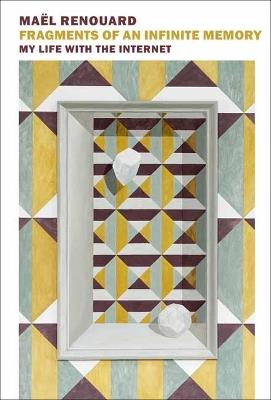 Fragments Of An Infinite Memory - Maël Renouard,Peter Behrman de Sinety - cover