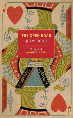 The Open Road - Jean Giono,Paul Eprile - cover