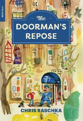 The Doorman’s Repose - Chris Raschka - cover