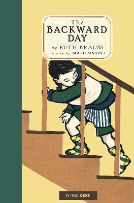 The Backward Day - Ruth Krauss,Marc Simont - cover