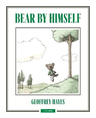 Bear by Himself - Geoffrey Hayes - cover