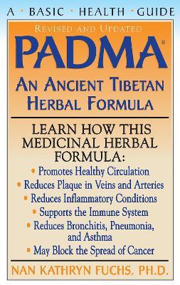 PADMA: An Ancient Tibetan Herbal Formula - Nan Kathryn Fuchs - cover