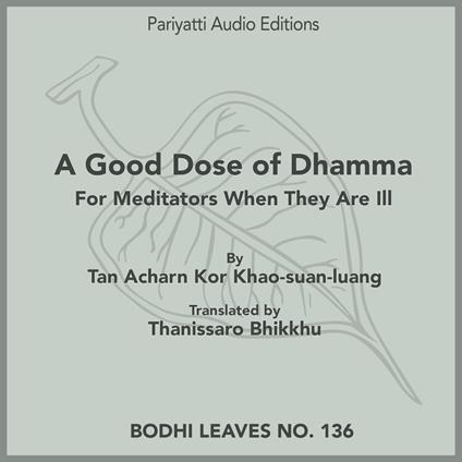 Good Dose of Dhamma, A