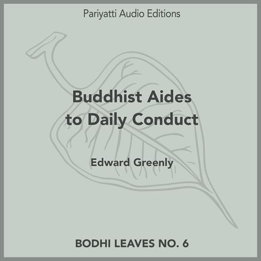 Buddhist Aids To Daily Conduct