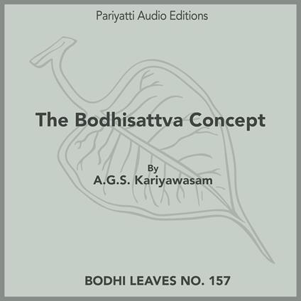 Bodhisattva Concept, The
