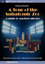 A Tour of the Subatomic Zoo: A Guide to Particle Physics
