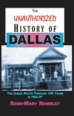 Unauthorized History of Dallas