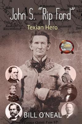 John S. "Rip" Ford - Bill O'Neal - cover
