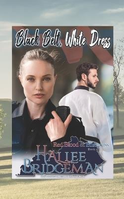 Black Belt, White Dress: a Christian romance - Hallee Bridgeman - cover