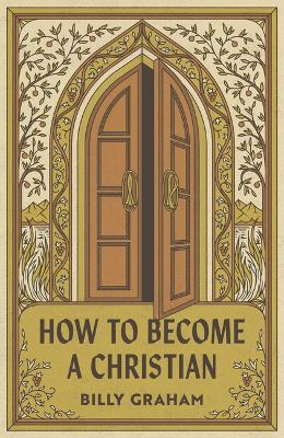 How to Become a Christian (American Tract Society 25-Pack) - Billy Graham - cover