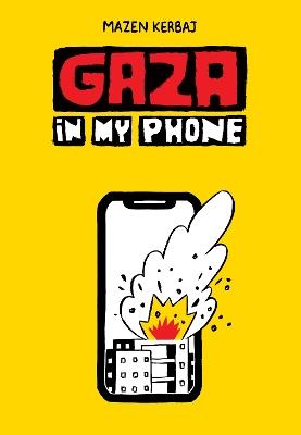 Gaza in My Phone - Mazen Kerbaj - cover