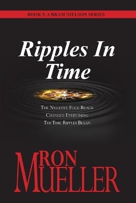 Ripples in Time - Ron Mueller - cover