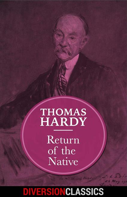 Return of the Native (Diversion Classics)