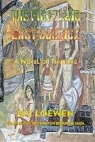 The First and Last Science: A Novel of Thinking: Volume Seven of the Kristen-Seraphim Saga