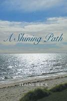 Libro in inglese A Shining Path  - Elaine Blick