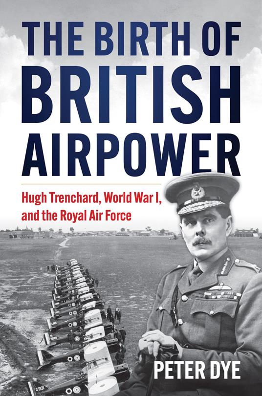 The Birth of British Airpower