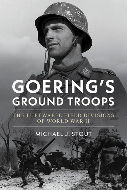 Goering's Ground Troops