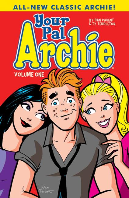 Your Pal Archie Vol. 1 - Dan Parent - ebook