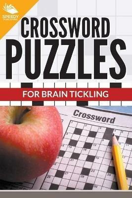 Crossword Puzzles For Brain Tickling - Speedy Publishing LLC - cover