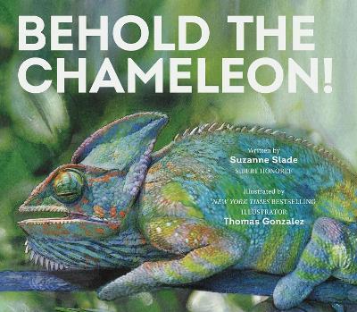 Behold the Chameleon - Suzanne Slade - cover