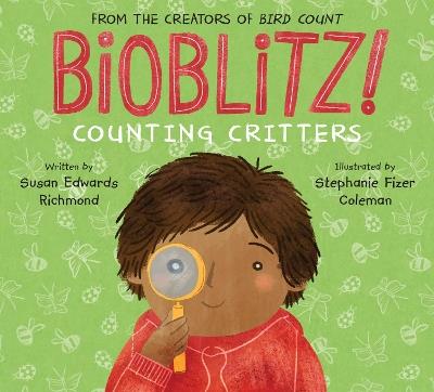 Bioblitz!: Counting Critters - Susan Edwards Richmond - cover