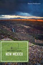 Explorer's Guide New Mexico (Third Edition) (Explorer's Complete)