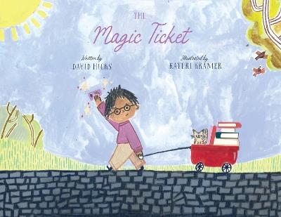 The Magic Ticket - David Hicks - cover