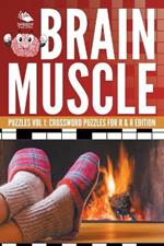 Brain Muscle Puzzles Vol 1: Crossword Puzzles for R & R Edition