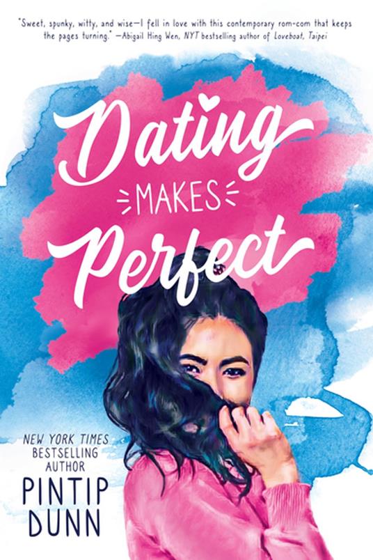 Dating Makes Perfect - Pintip Dunn - ebook
