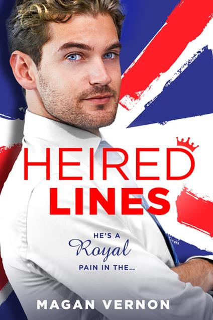 Heired Lines - Magan Vernon - ebook