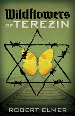 Wildflowers of Terezin