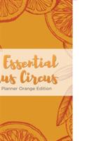 The Essential Citrus Circus Weekly Planner Orange Edition - Puzzle Comet - cover