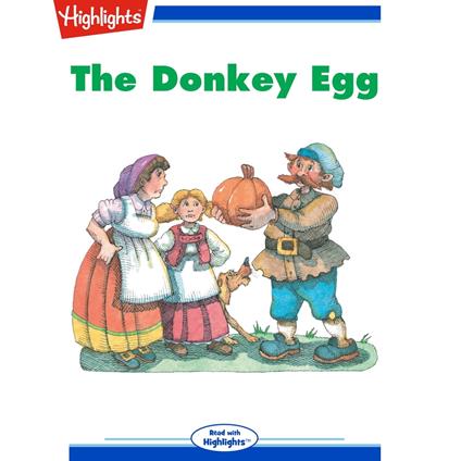 Donkey Egg, The