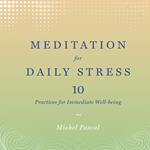 Meditation for Daily Stress