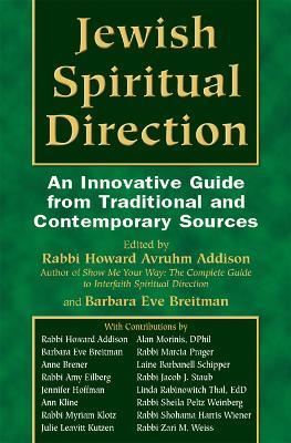 Jewish Spiritual Direction: An Innovative Guide from Traditional and Contemporary Sources - cover