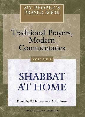 My People's Prayer Book Vol 7: Shabbat at Home - cover