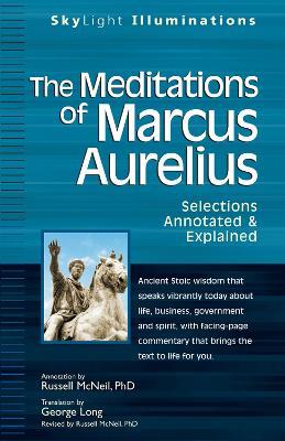 The Meditations of Marcus Aurelius: Selections Annotated & Explained - cover
