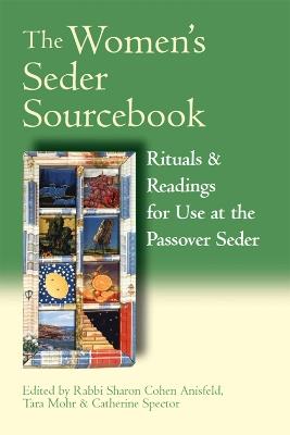 The Women's Seder Sourcebook: Rituals & Readings for Use at the Passover Seder - cover