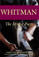 Whitman: The Mystic Poets